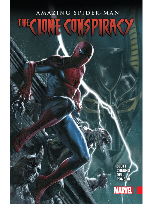 Title details for The Amazing Spider-Man: The Clone Conspiracy by Dan Slott - Wait list